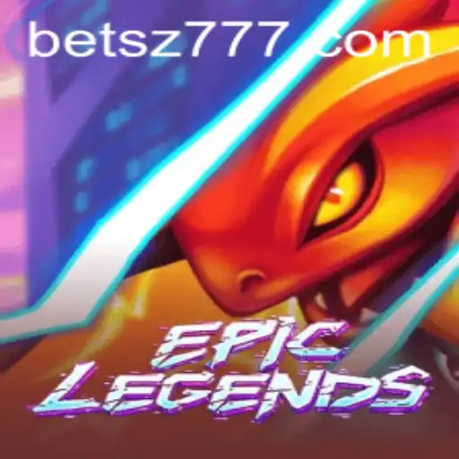 EpicLegends: Unveiling the Ultimate Adventure with Keyword 'sz777'