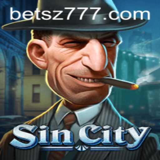 Exploring the Thrilling World of SinCity: Enter the Game with sz777